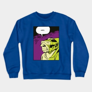 Whoa. (Moleman) Crewneck Sweatshirt